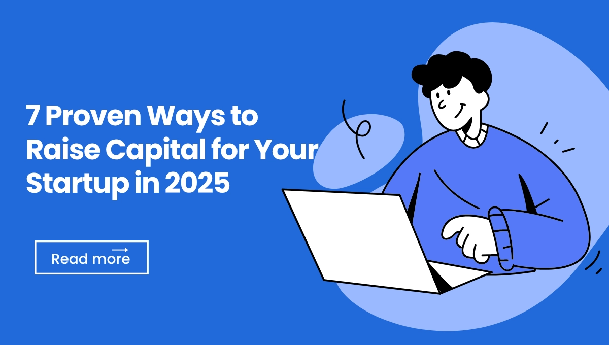 7-Proven-Ways-to-Raise-Capital-for-Your-Startup-