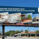 Transform Your Property with General Construction Service in Tallahassee
